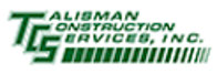 Talisman Construction Services, Inc.