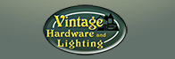 Vintage Hardware<br />
  and Lighting